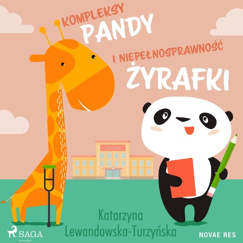 Kompleksy pandy i niepe¿nosprawno¿¿ ¿yrafki - Katarzyna Lewandowska-Turzy¿ska