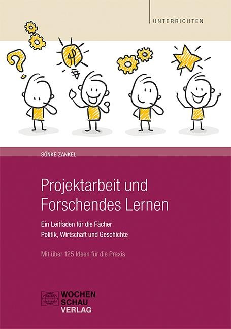 Projektarbeit und Forschendes Lernen - Sönke Zankel