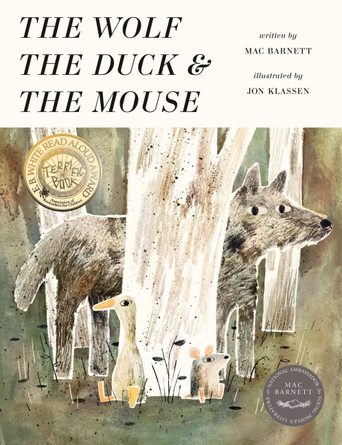 The Wolf, the Duck, and the Mouse - Mac Barnett