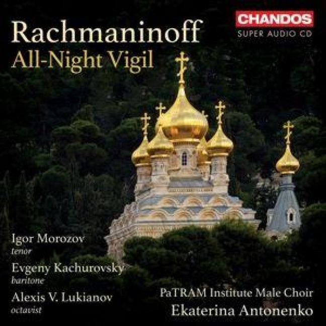 All-Night Vigil - Morozov/Antonenko/PaTRAM Institute Male Choir