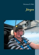 Cover-Bild zum Titel 'Jürgen' von 'Hermann R. Bolz'
