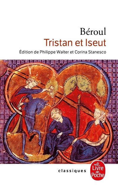 Tristan et Iseut - Béroul