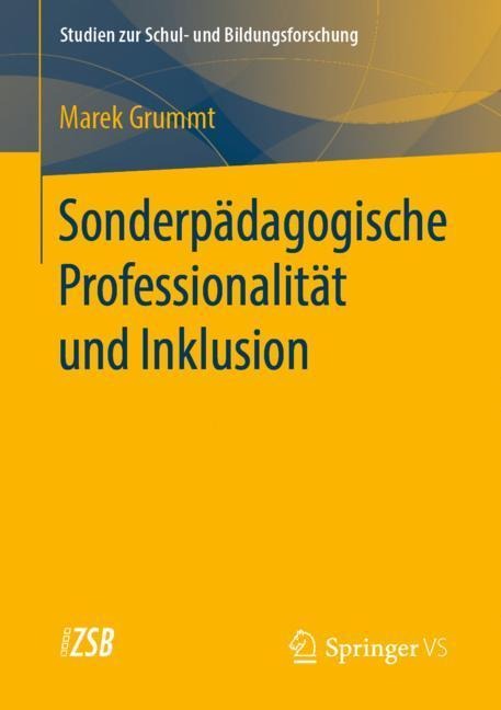 Sonderpädagogische Professionalität und Inklusion - Marek Grummt