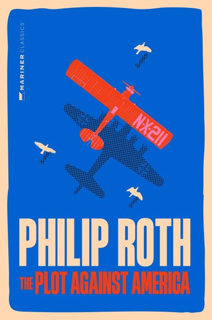 The Plot Against America - Philip Roth