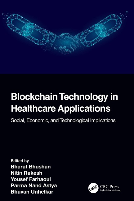 Blockchain Technology in Healthcare Applications - 