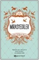 Mirasyediler - Cynthia D Aprix Sweeney