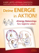 Cover-Bild zum Titel 'Deine Energie in Aktion!' von 'Kabir Jaffe, Ritama Davidson, Margaretha Bessel, Christina Becht'