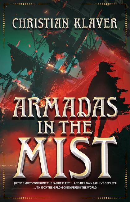 Armadas in the Mist - Christian Klaver