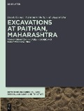 Cover-Bild zum Titel 'Excavations at Paithan, Maharashtra' von 'Derek Kennet, J. Varaprasada Rao, M. Kasturi Bai'