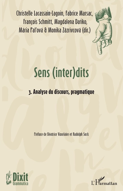 Sens (inter)dits - Magdalena Danko, Christelle Lacassain-Lagoin, Fabrice Marsac, Maria Pal'ova, François Schmitt