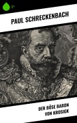 Cover-Bild zum Titel 'Der böse Baron von Krosigk' von 'Paul Schreckenbach'