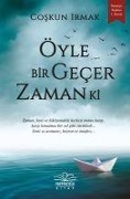 Cover-Bild zum Titel 'Öyle Bir Gecer Zaman Ki' von 'Coskun Irmak'