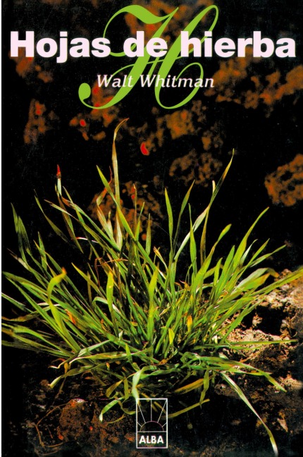 Hojas de Hierba - Walt Whitman