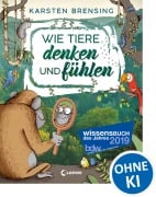 Cover-Bild zum Titel 'Wie Tiere denken und fühlen' von 'Karsten Brensing'