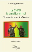 Cover-Bild zum Titel 'Le CNDD, la transition et moi' von 'Sano'