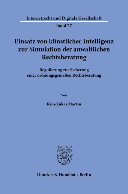 Einsatz von künstlicher Intelligenz zur Simulation der anwaltlichen Rechtsberatung - Kim-Lukas Martin