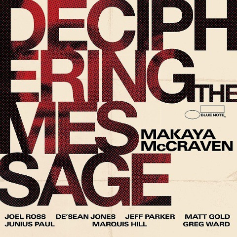 Deciphering The Message - Makaya McCraven