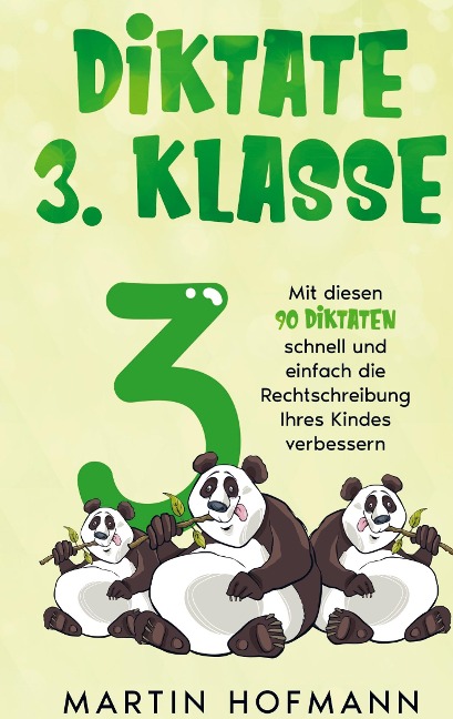 Diktate 3. Klasse - Martin Hofmann