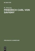 Cover-Bild zum Titel 'Friedrich Carl von Savigny' von 'R. Stintzing'