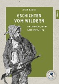 Cover-Bild zum Titel 'Gschichten vom Wildern' von 'Josef Bader'