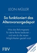 Cover-Bild zum Titel 'So funktioniert das Altersvorsorge-Depot' von 'Leon Müller'