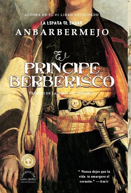 El Príncipe Berberisco - Anbar Bermejo