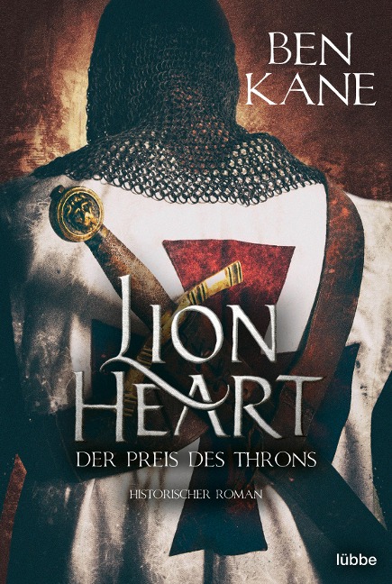 Lionheart - Der Preis des Throns - Ben Kane