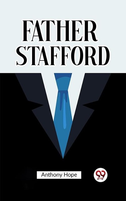 Father Stafford - Anthony Hope