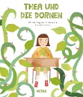 Cover-Bild zum Titel 'Thea und die Dornen' von 'Maude Nepveu-Villeneuve, Sandra Dumais'