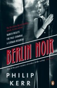 Cover-Bild zum Titel 'Berlin Noir' von 'Philip Kerr'
