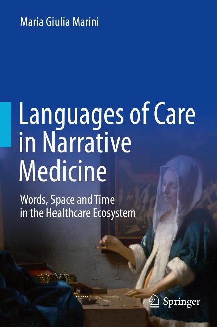 Languages of Care in Narrative Medicine - Maria Giulia Marini