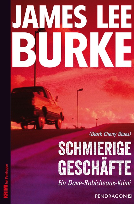 Schmierige Geschäfte - James Lee Burke