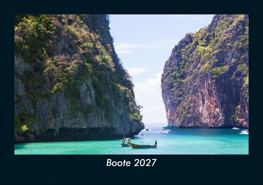Boote 2027 Fotokalender DIN A5 - Tobias Schmitt, Kevin Heber