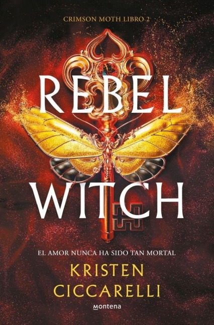 Rebel Witch (Spanish Edition) - Kristen Ciccarelli