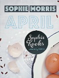 Cover-Bild zum Titel 'Sophie Kooks Month by Month: April' von 'Sophie Morris'