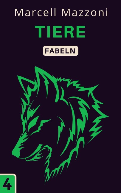 Tiere (Fabelnsammlung, #4) - Magic Tales Deutchland, Marcell Mazzoni