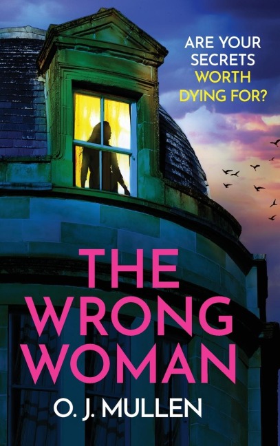 The Wrong Woman - O J Mullen