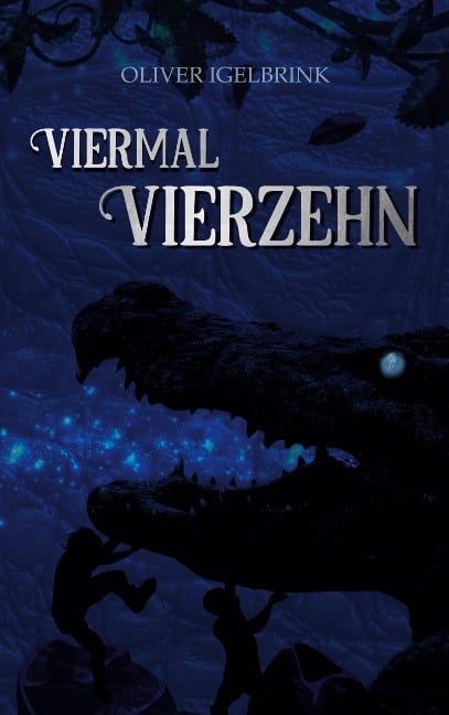 Viermal Vierzehn - Oliver Igelbrink