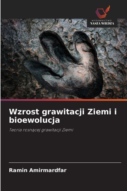 Wzrost grawitacji Ziemi i bioewolucja - Ramin Amirmardfar