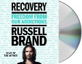 Cover-Bild zum Titel 'Recovery: Freedom from Our Addictions' von 'Russell Brand'