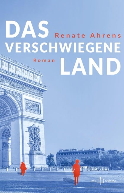 Das verschwiegene Land - Renate Ahrens