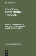 Cover-Bild zum Titel 'Anwendungen und Weiterführung der allgemeinen Theorie' von 'Konrad Knopp'