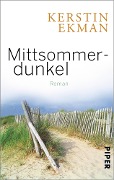 Cover-Bild zum Titel 'Mittsommerdunkel' von 'Kerstin Ekman'