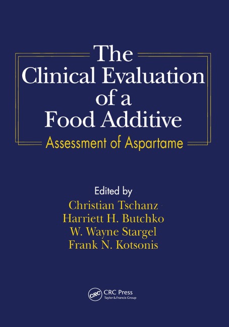 The Clinical Evaluation of a Food Additives - 