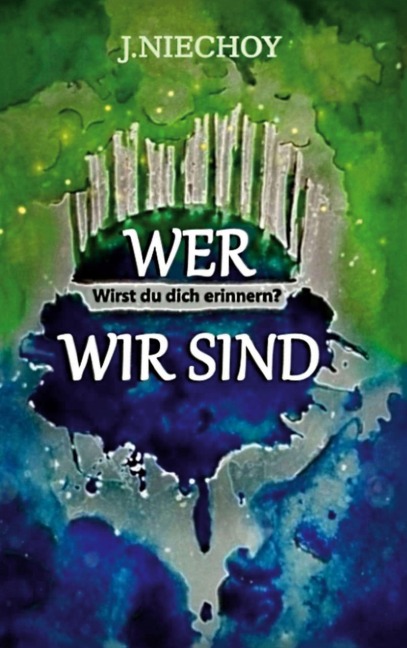 Wer wir sind - J. Niechoy