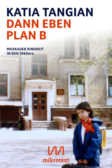 Dann eben Plan B - Katia Tangian