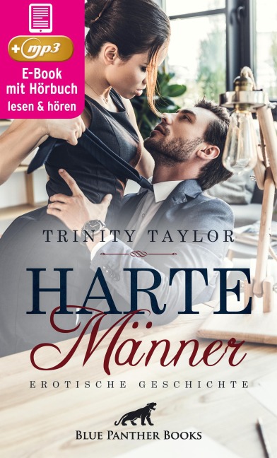 Harte Männer | Erotische Geschichte - Trinity Taylor