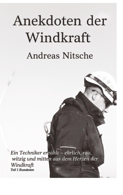 Anekdoten der Windkraft - Andreas Nitsche