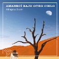 Cover-Bild zum Titel 'Amanecí bajo otro cielo' von 'Milagros Durán'