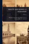 Cover-Bild zum Titel 'Malte ancienne et moderne' von ''